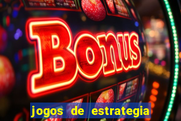 jogos de estrategia e raciocinio